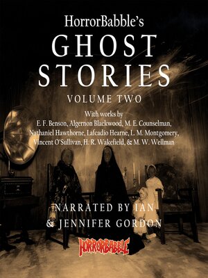cover image of HorrorBabble's Ghost Stories, Volume 2